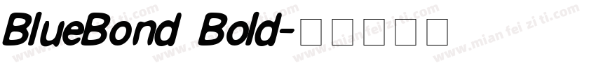 BlueBond Bold字体转换